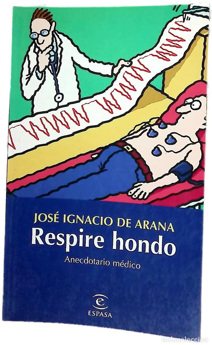 Libros: Respire hondo anecdotario m&eacute;dico
