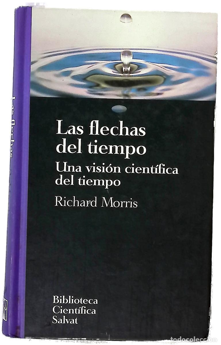 B&uuml;cher: Las flechas del tiempo - Morris