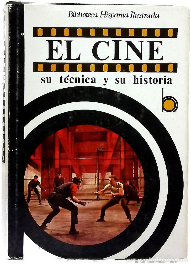 B&uuml;cher: El cine, su t&eacute;cnica y su historia