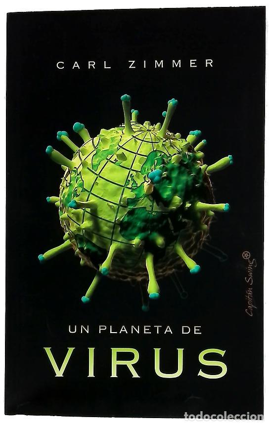 Libri di seconda mano: Un planeta de virus - Zimmer, Carl; Lozano, Antonio
