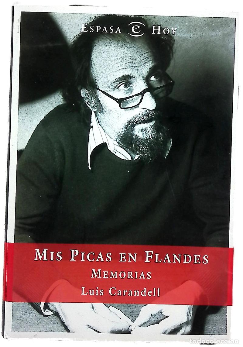 Libri di seconda mano: Mis picas en Flandes memorias