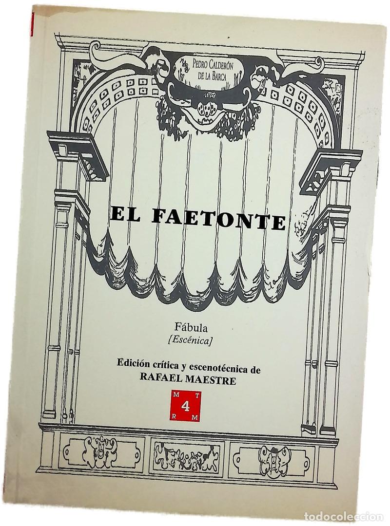 B&uuml;cher: El faetonte f&aacute;bula (esc&eacute;nica)