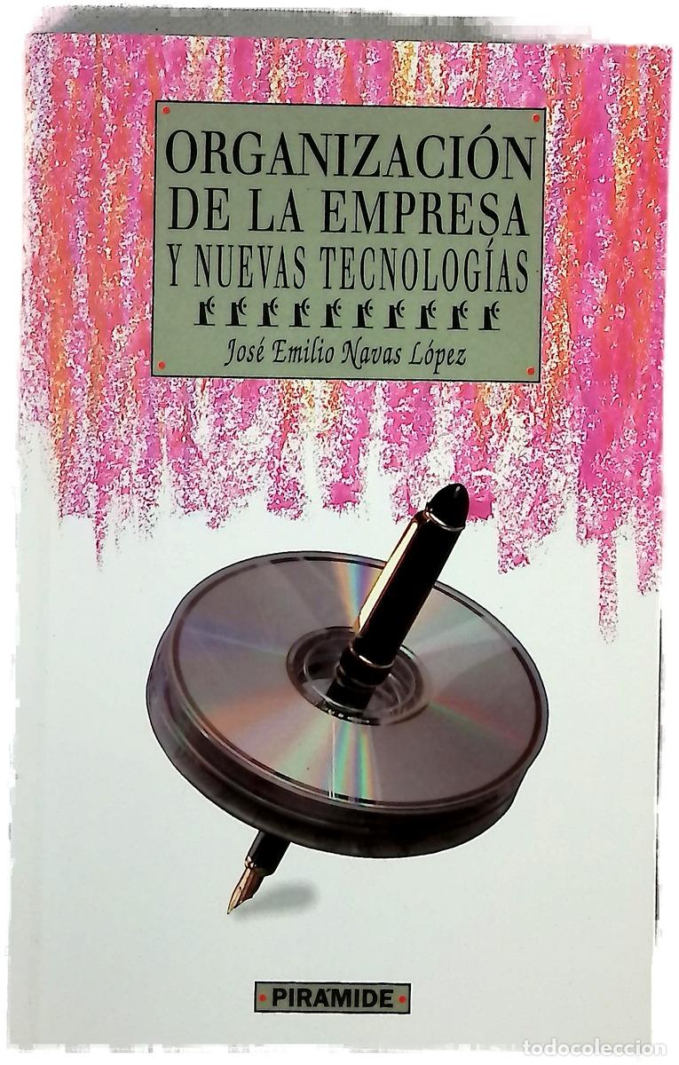 B&uuml;cher: Organizaci&oacute;n de la empresa y nuevas tecnolog&iacute;as