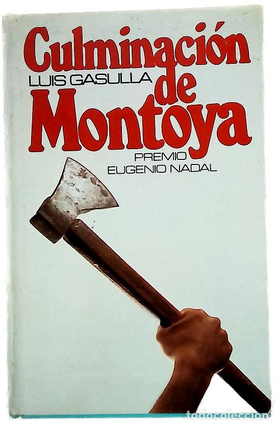 B&uuml;cher: Culminaci&oacute;n de Montoya - Gasulla, Luis