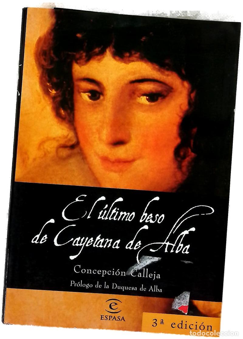 B&uuml;cher: El &uacute;ltimo beso de Cayetana de Alba