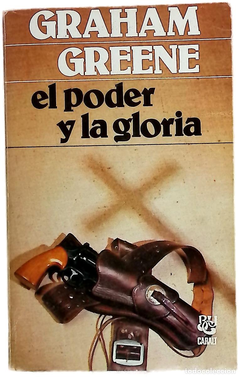 B&uuml;cher: El poder y la gloria - Greene, Graham