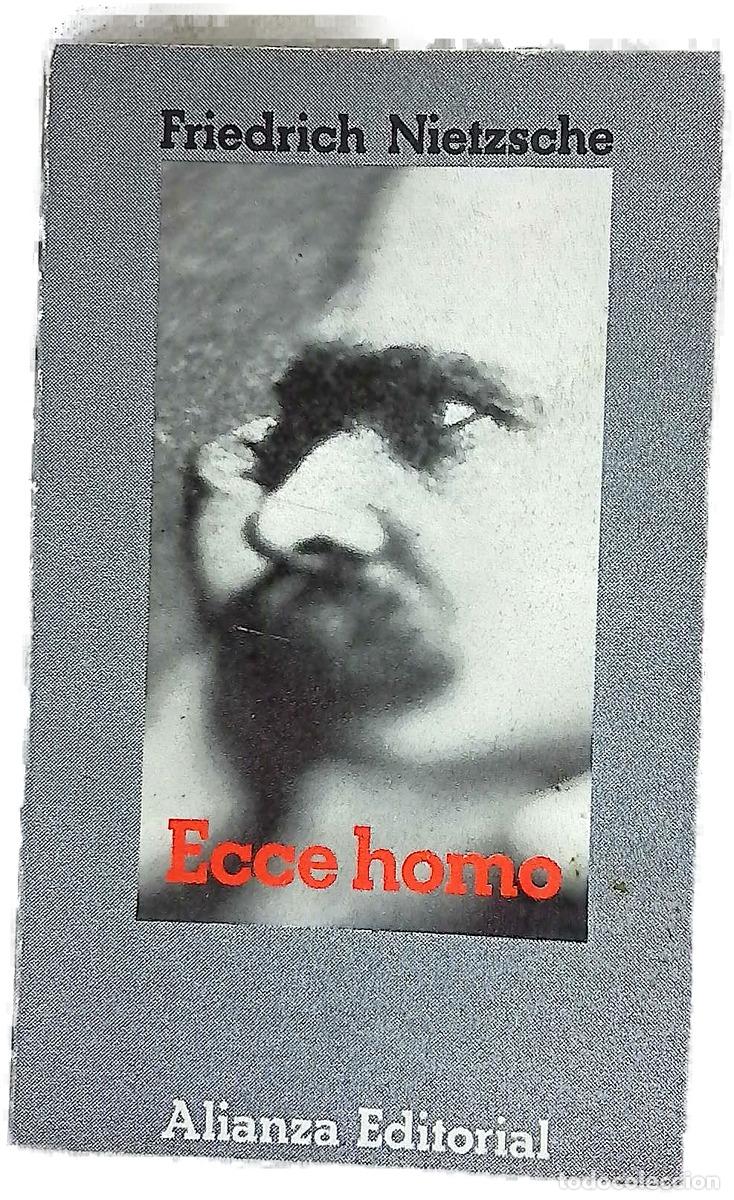 B&uuml;cher: Ecce Homo C&oacute;mo se llega a ser lo que se es