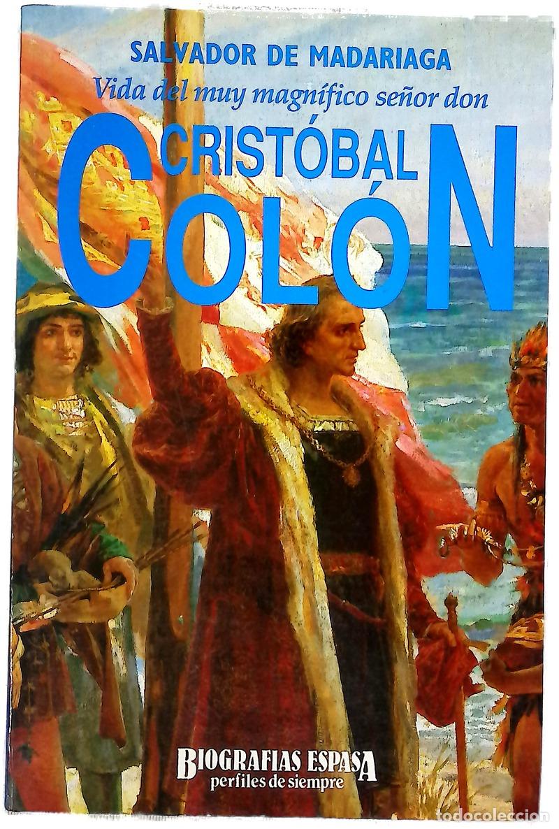 Libros: Vida del muy magn&iacute;fico se&ntilde;or don Crist&oacute;bal Col&oacute;n
