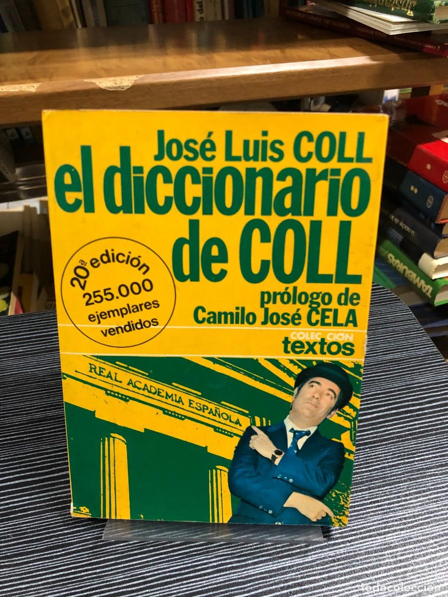 Livres: El diccionario de Coll Jos&eacute; Luis Coll