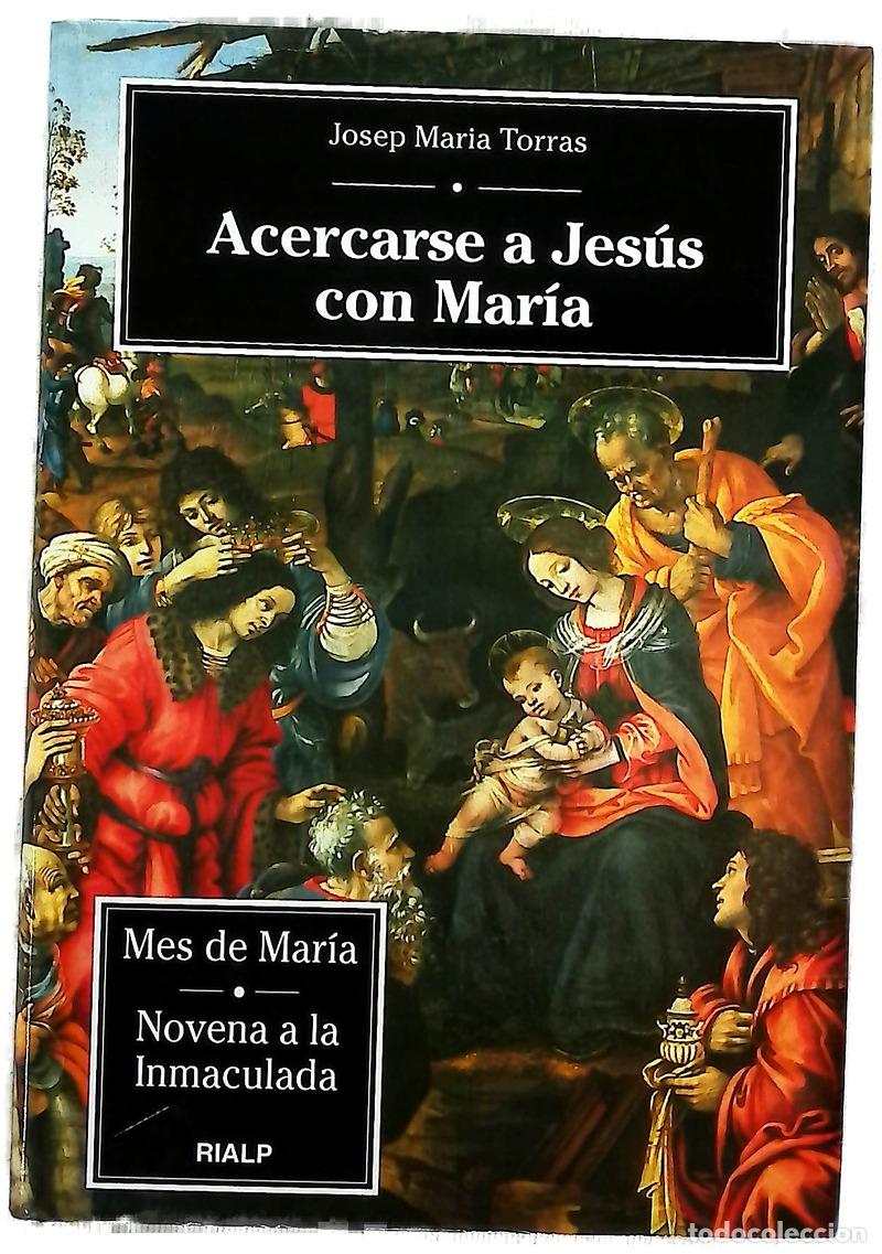 Livros em segunda m&atilde;o: Acercarse a Jes&uacute;s con Mar&iacute;a