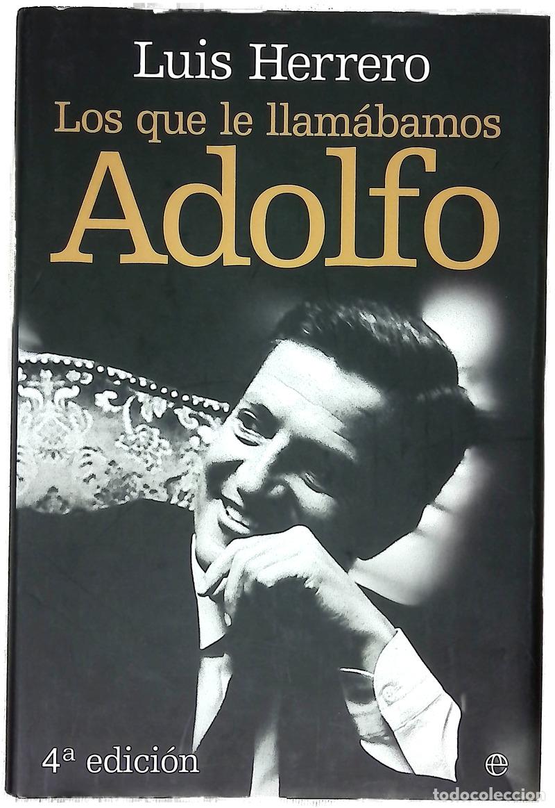 Livros em segunda m&atilde;o: Los que le llam&aacute;bamos Adolfo