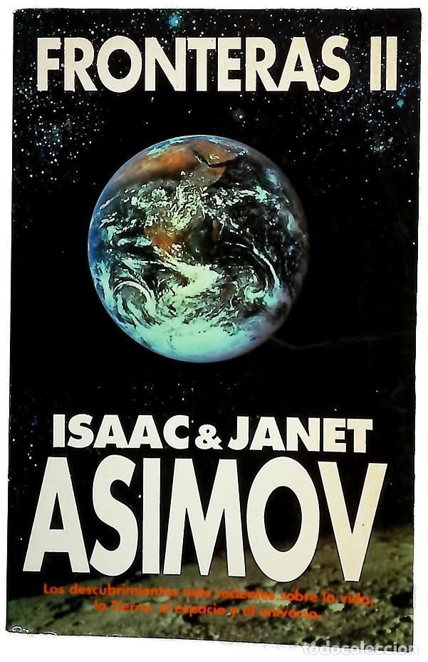 Livros em segunda m&atilde;o: Fronteras II - Asimov, Isaac; Asimov, Janet