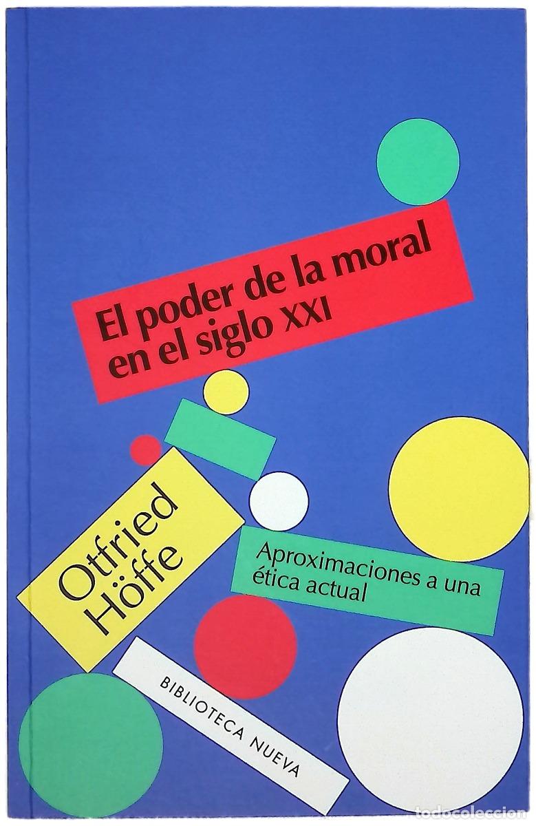Livros em segunda m&atilde;o: El poder de la moral en el siglo XXI : aproximaciones a una &eacute;tica actual