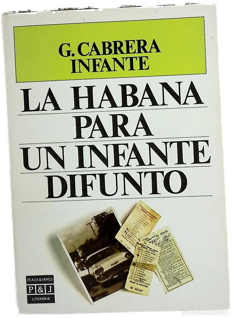 Livros em segunda m&atilde;o: La Habana para un infante difunto