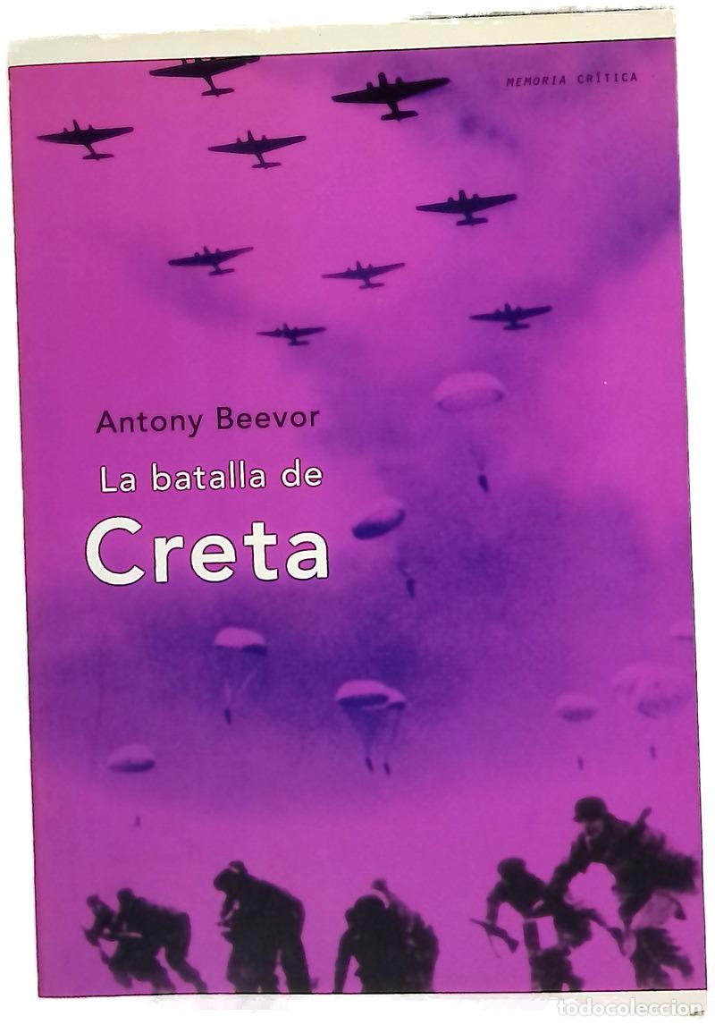 Libri di seconda mano: La batalla de Creta - Beevor, Antony