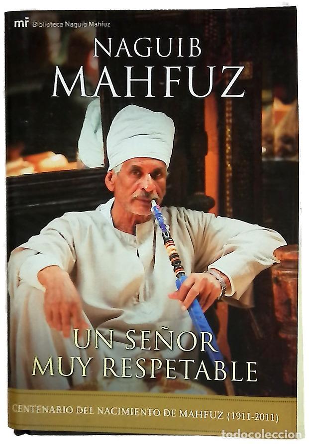 Libri di seconda mano: Un se&ntilde;or muy respetable - Mahfuz, Naguib; Prieto, Mar&iacute;a Luisa