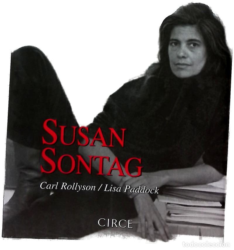 Libri di seconda mano: Susan Sontag la creaci&oacute;n de un icono