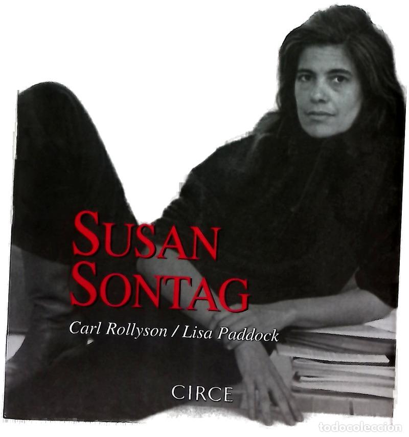Libri di seconda mano: Susan Sontag la creaci&oacute;n de un icono