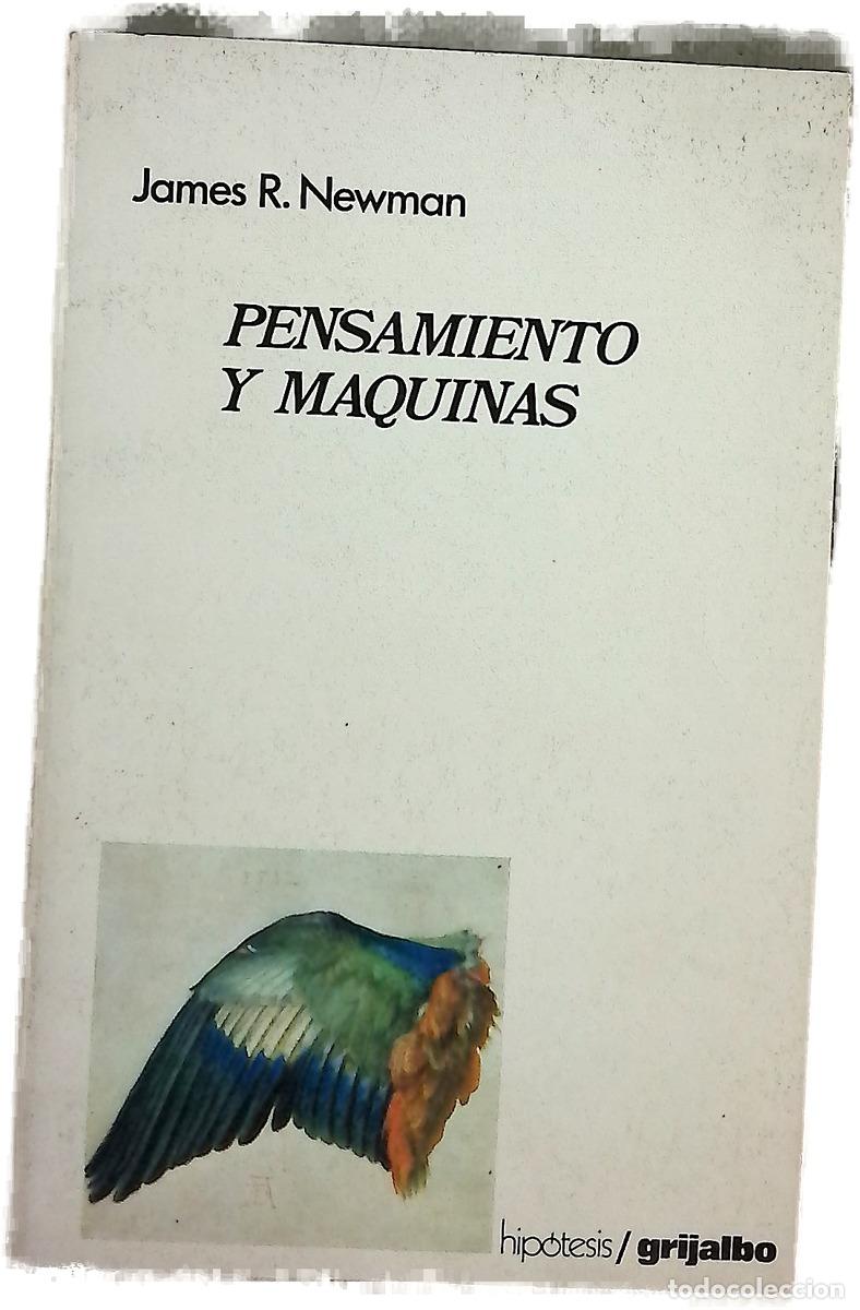 Libri di seconda mano: Pensamiento y maquinas - Newman, James R.
