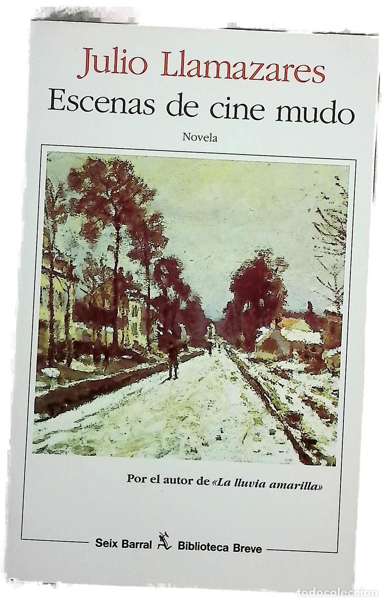 Libri di seconda mano: Escenas de cine mudo - Llamazares, Julio