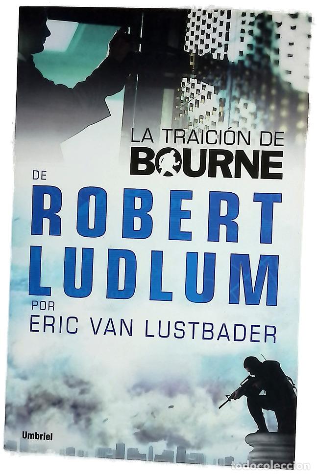 Libri di seconda mano: La Traicion de Bourne The Bourne Betrayal