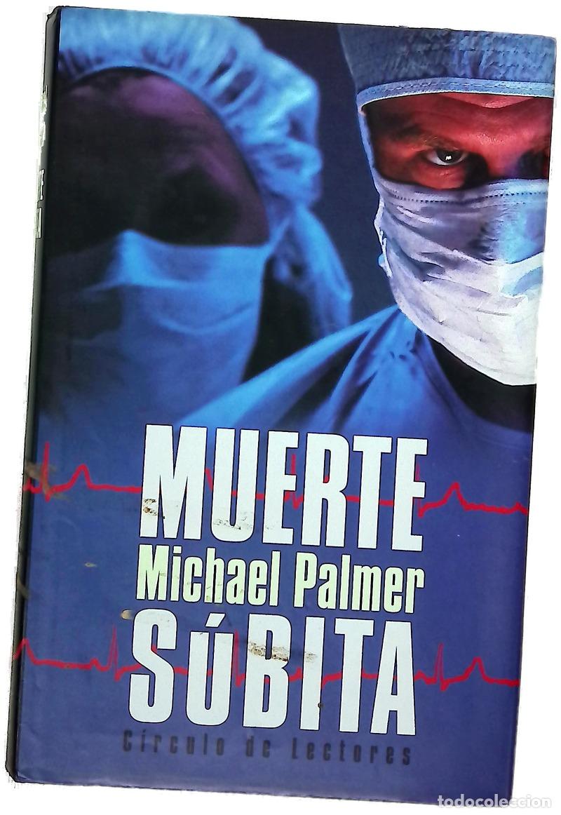 Libri di seconda mano: Muerte s&uacute;bita - Palmer, Michael