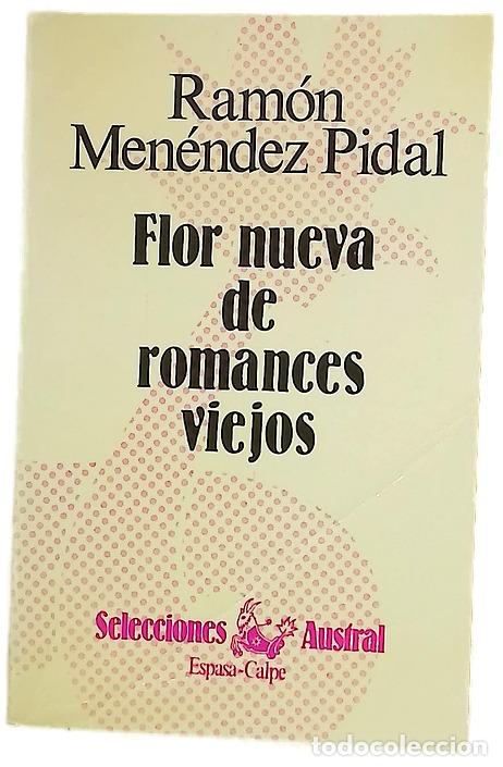 Libri di seconda mano: Flor nueva de romances viejos