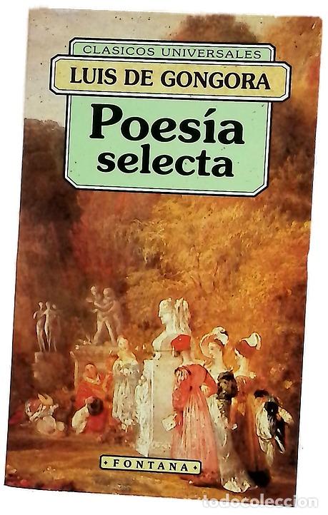Libros: Poes&iacute;a selecta - G&oacute;ngora y Argote, Luis de; Garza Castillo, Jorge