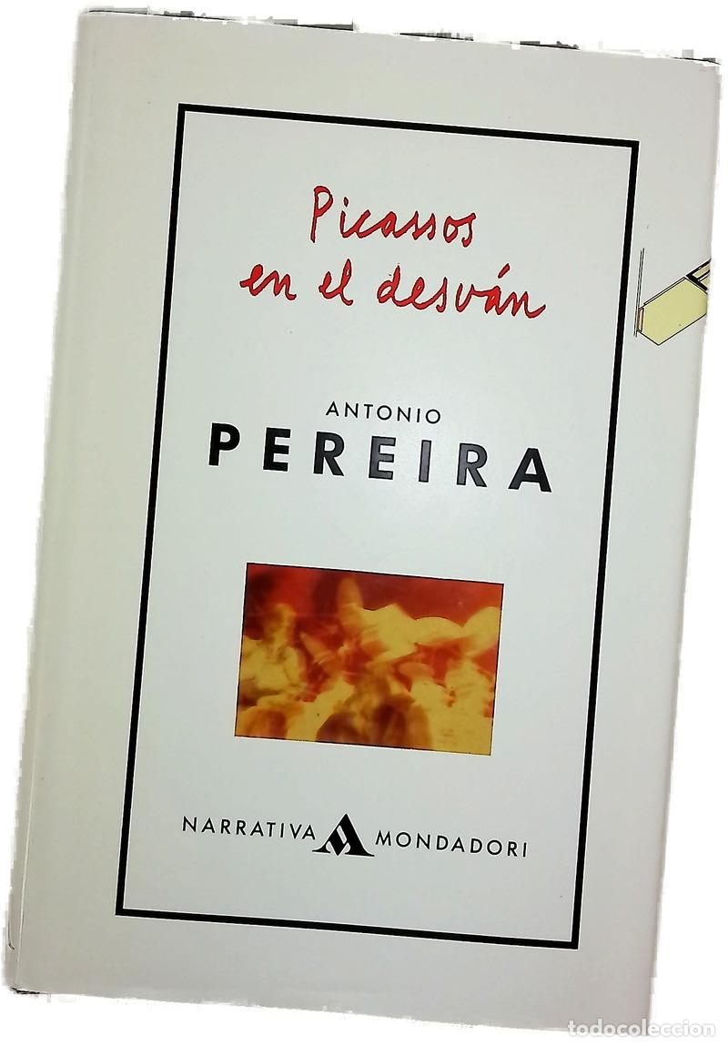 Libros: Picassos en el desv&aacute;n - Pereira, Antonio