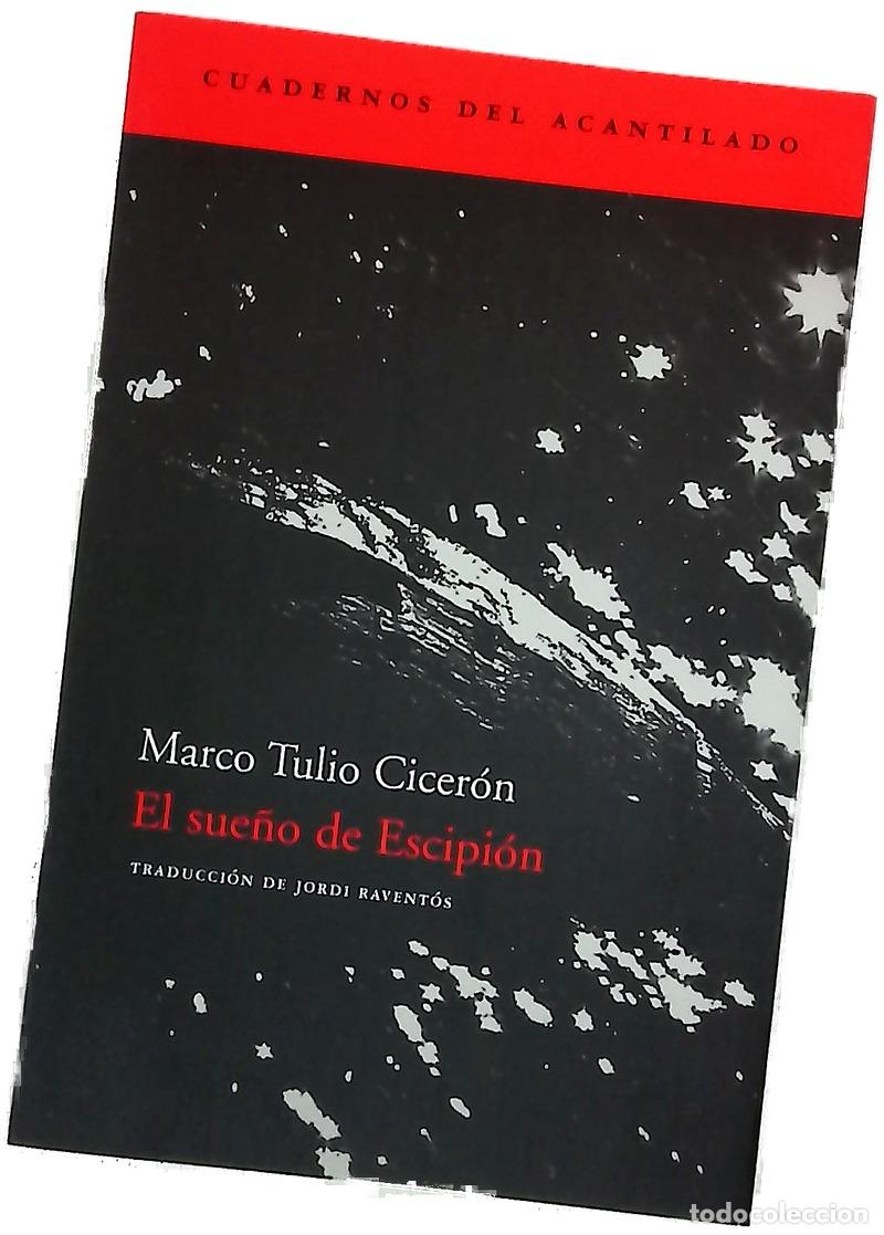 Libros: El sue&ntilde;o de Escipi&oacute;n - Cicer&oacute;n, Marco Tulio; Ravent&oacute;s, Jordi