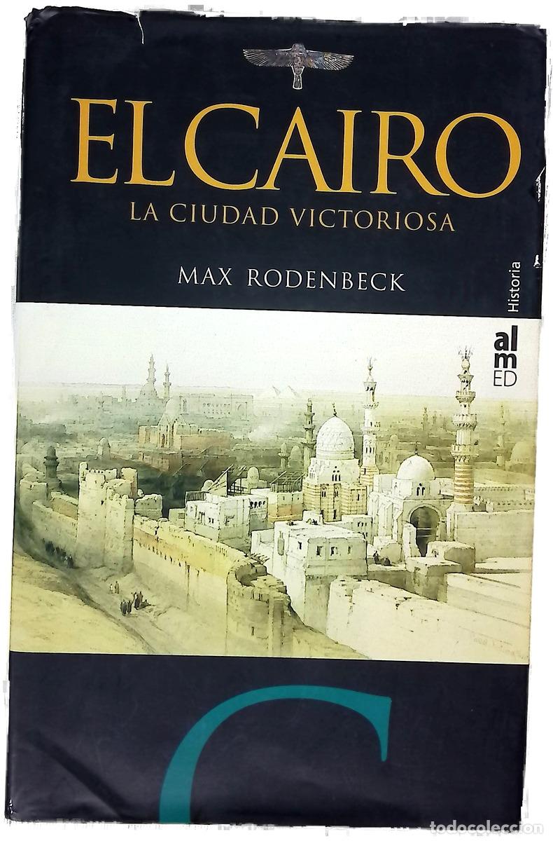 Livros em segunda m&atilde;o: El Cairo: la ciudad victoriosa
