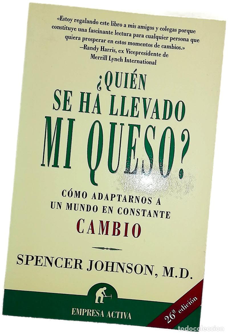 Livros em segunda m&atilde;o: &iquest;Qui&eacute;n se ha llevado mi queso? una manera sorprendente de afrontar el cambio en el trabajo y en l...