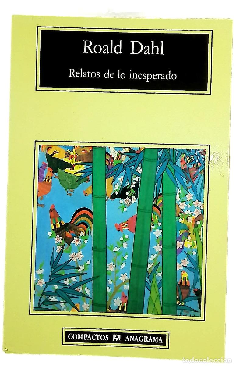 Libros: Relatos de lo inesperado - Dahl, Roald; Pay&aacute;, Carmelina; Samons, Antonio