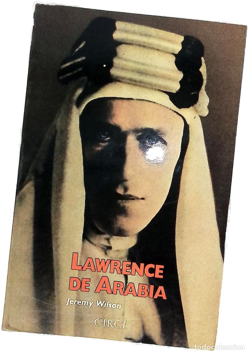 Libros: Lawrence de Arabia - Wilson, Jeremy