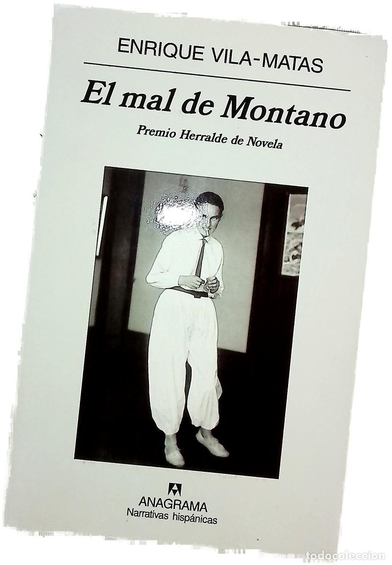 Libros: El mal de Montano - Vila-Matas, Enrique