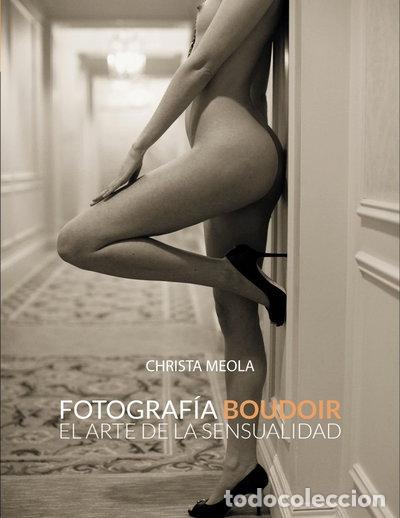 Libros: Fotograf&iacute;a Boudoir. El arte de la sensualidad- 9788441533592