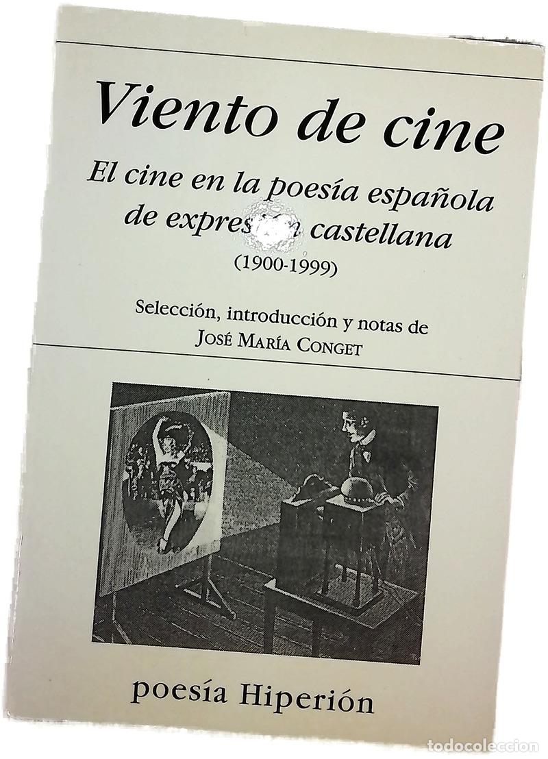 Livres: Viento de cine el cine en la poes&iacute;a espa&ntilde;ola de expresi&oacute;n castellana, una selecci&oacute;n
