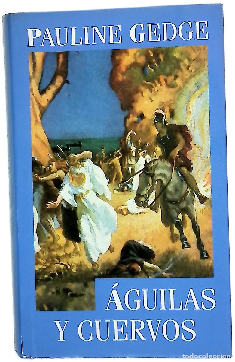 books: &Aacute;guilas y cuervos - Gedge, Pauline