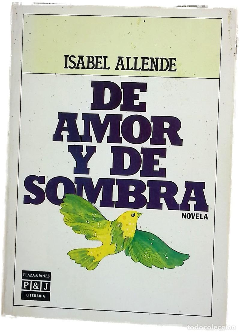 Libri di seconda mano: De amor y de sombra - Allende, Isabel