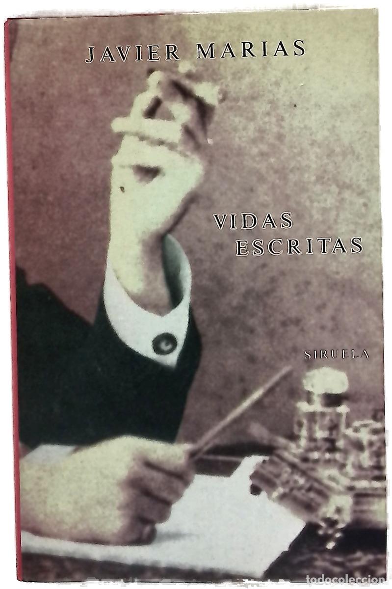 Libri di seconda mano: Vidas escritas - Mar&iacute;as, Javier