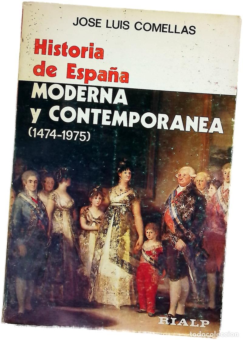 Libri di seconda mano: Historia de Espa&ntilde;a Moderna y Contemporanea (1474-1975)