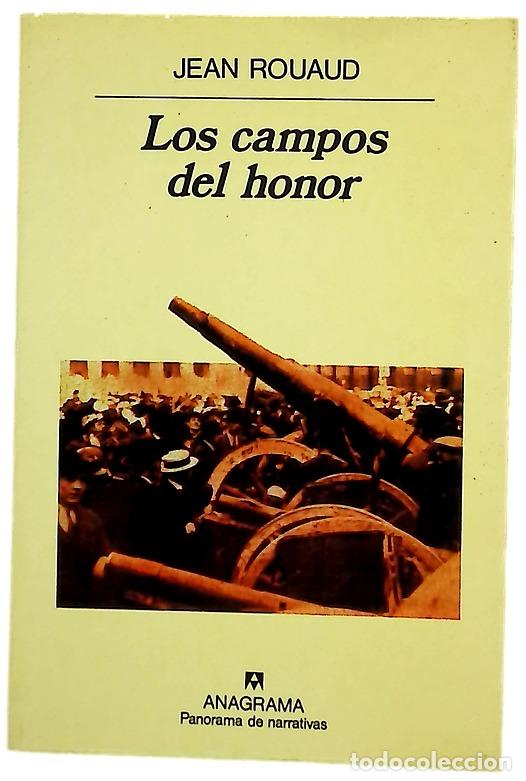 Libri di seconda mano: Los campos del honor - Rouaud, Jean; Albi&ntilde;ana, Javier