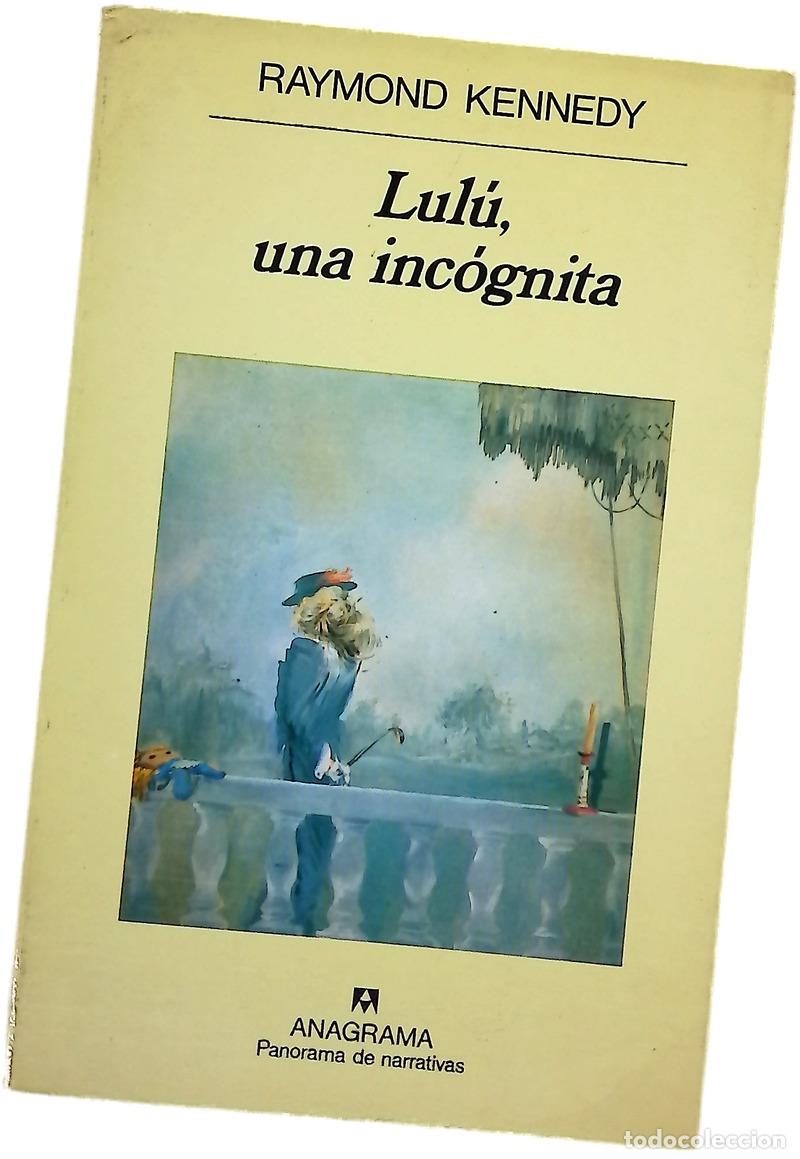 books: Lul&uacute;, una inc&oacute;gnita - Kennedy, Raymond; G&oacute;mez Ib&aacute;&ntilde;ez, Benito