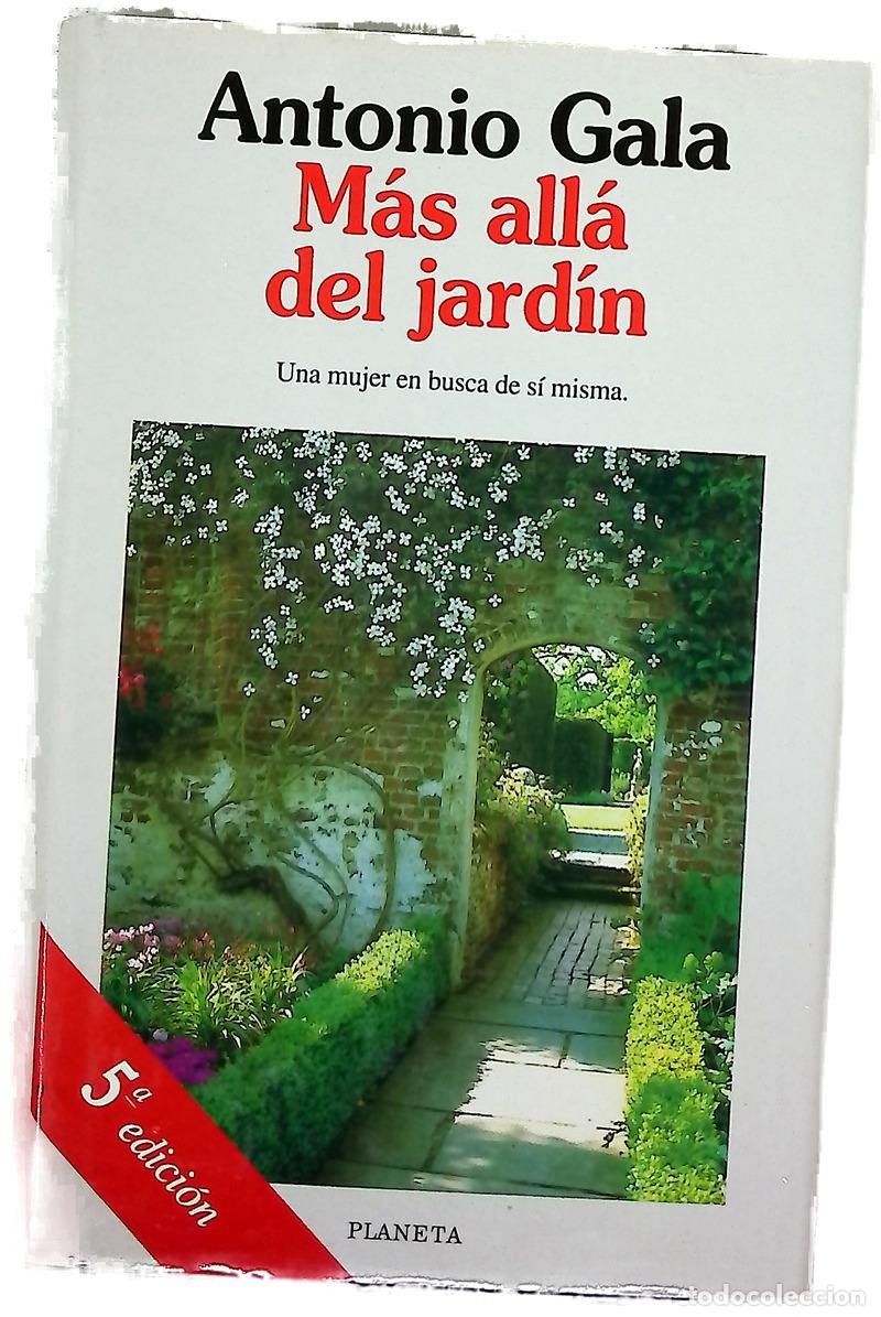 Livros em segunda m&atilde;o: M&aacute;s all&aacute; del jard&iacute;n - Gala, Antonio