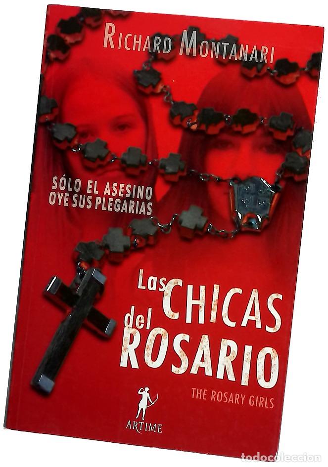 Libros: Las chicas del rosario - Montanari, Richard