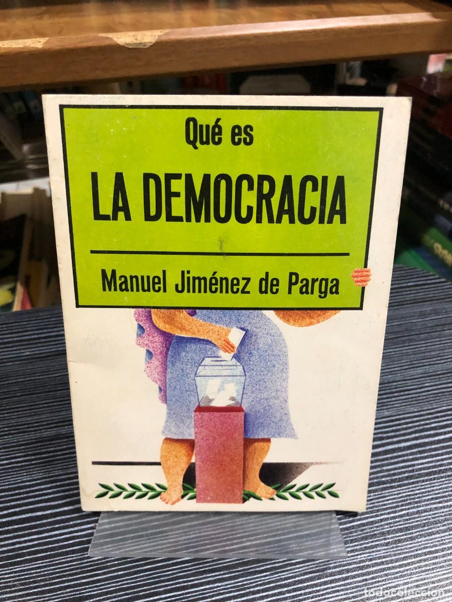 Libros: Qu&eacute; es la democracia Manuel Jim&eacute;nez de Parga - Foto 1