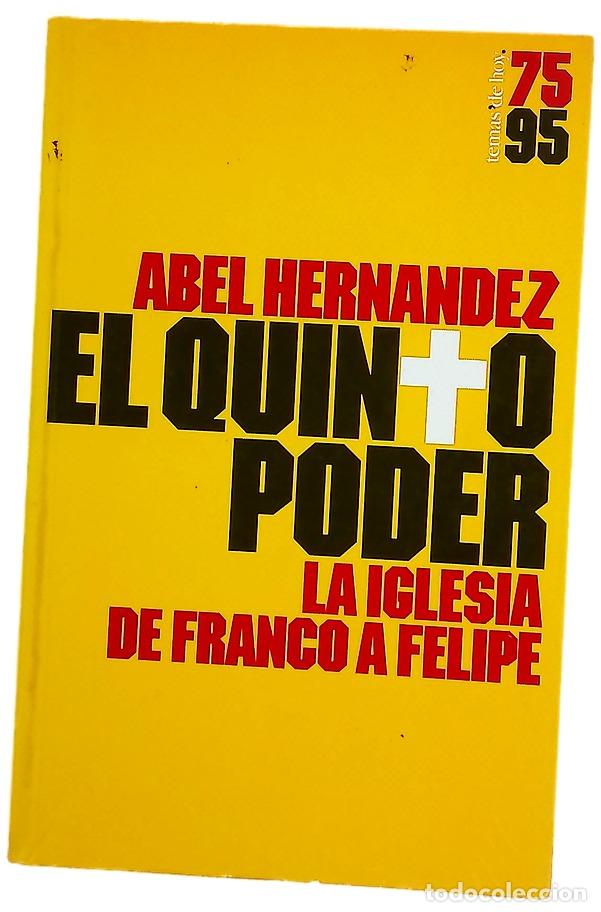 B&uuml;cher: El quinto poder la Iglesia, de Franco a Felipe