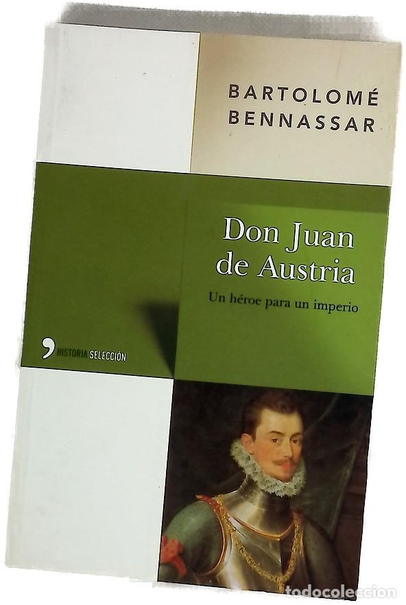 B&uuml;cher: Don Juan de Austria, un h&eacute;roe para un imperio