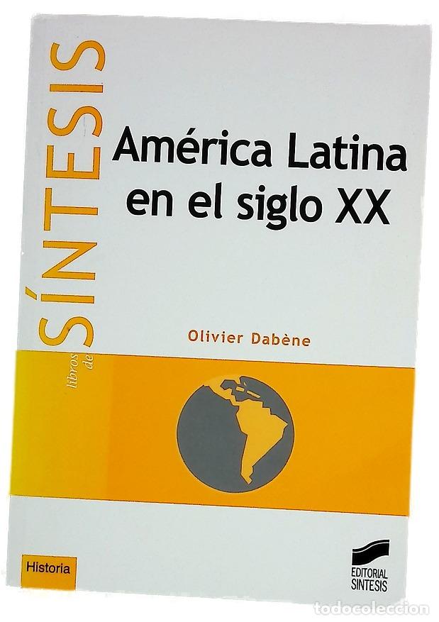 B&uuml;cher: Am&eacute;rica latina en el siglo XX