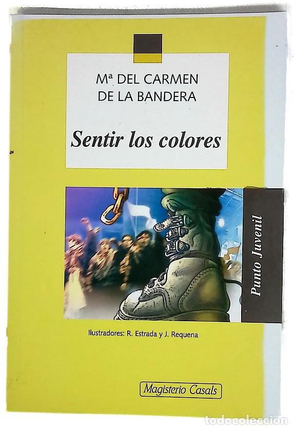 Livros em segunda m&atilde;o: Sentir los colores - Bandera, Mar&iacute;a Carmen de la